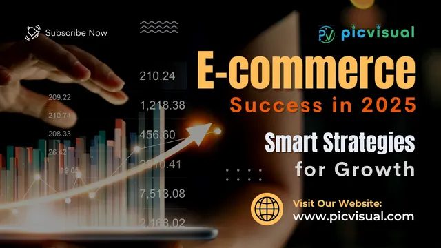 E-commerce Success in 2026-2027: Smart Strategies for Growth