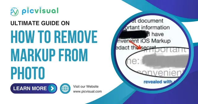 How To Remove Markup From Photo | Ultimate Guide
