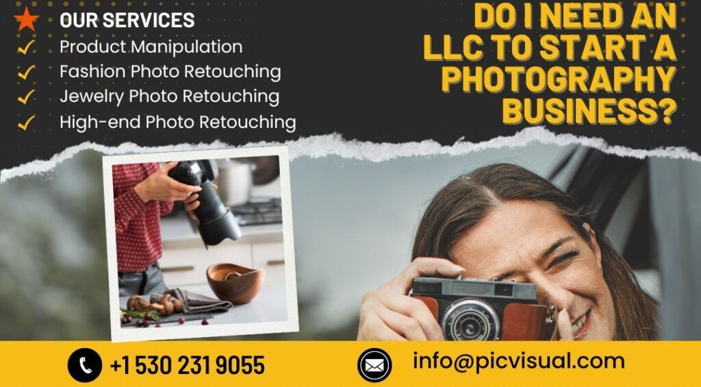 Do i need an LLC to start a photography business