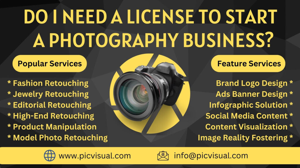 Do I Need A License To Start A Photography Business? - 1