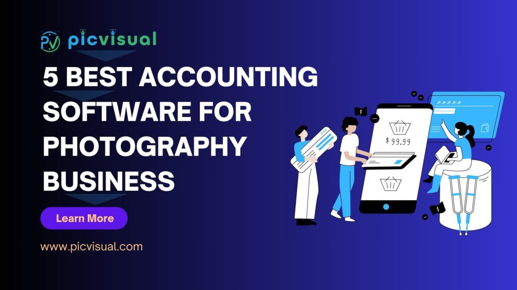 5 Best Accounting Software for Photography Business