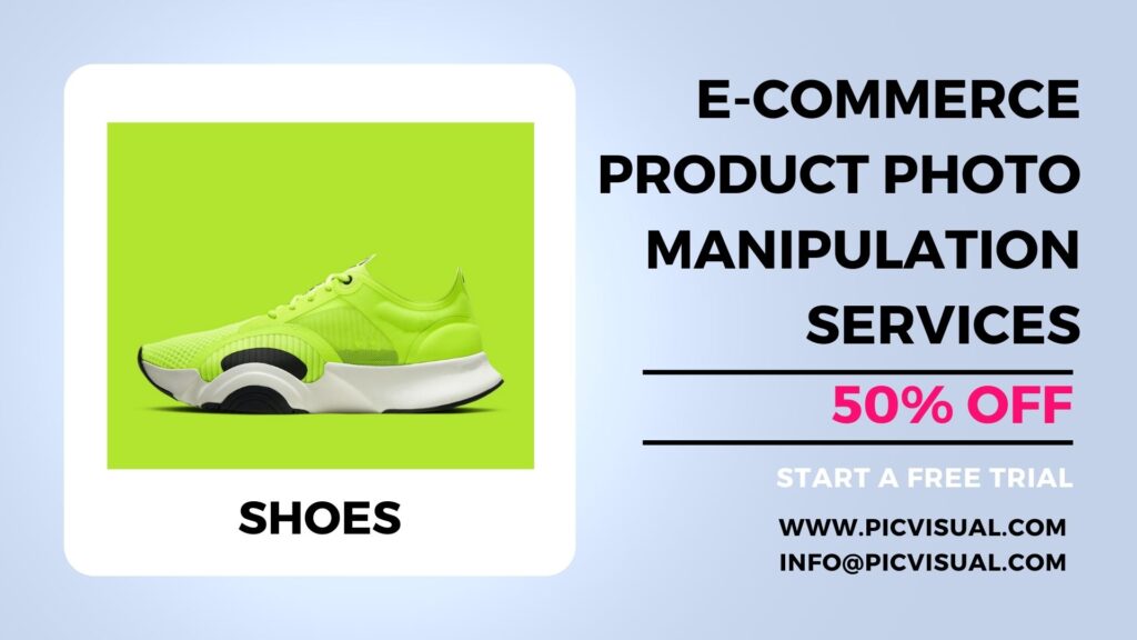 E-Commerce Products Photo Manipulation Services